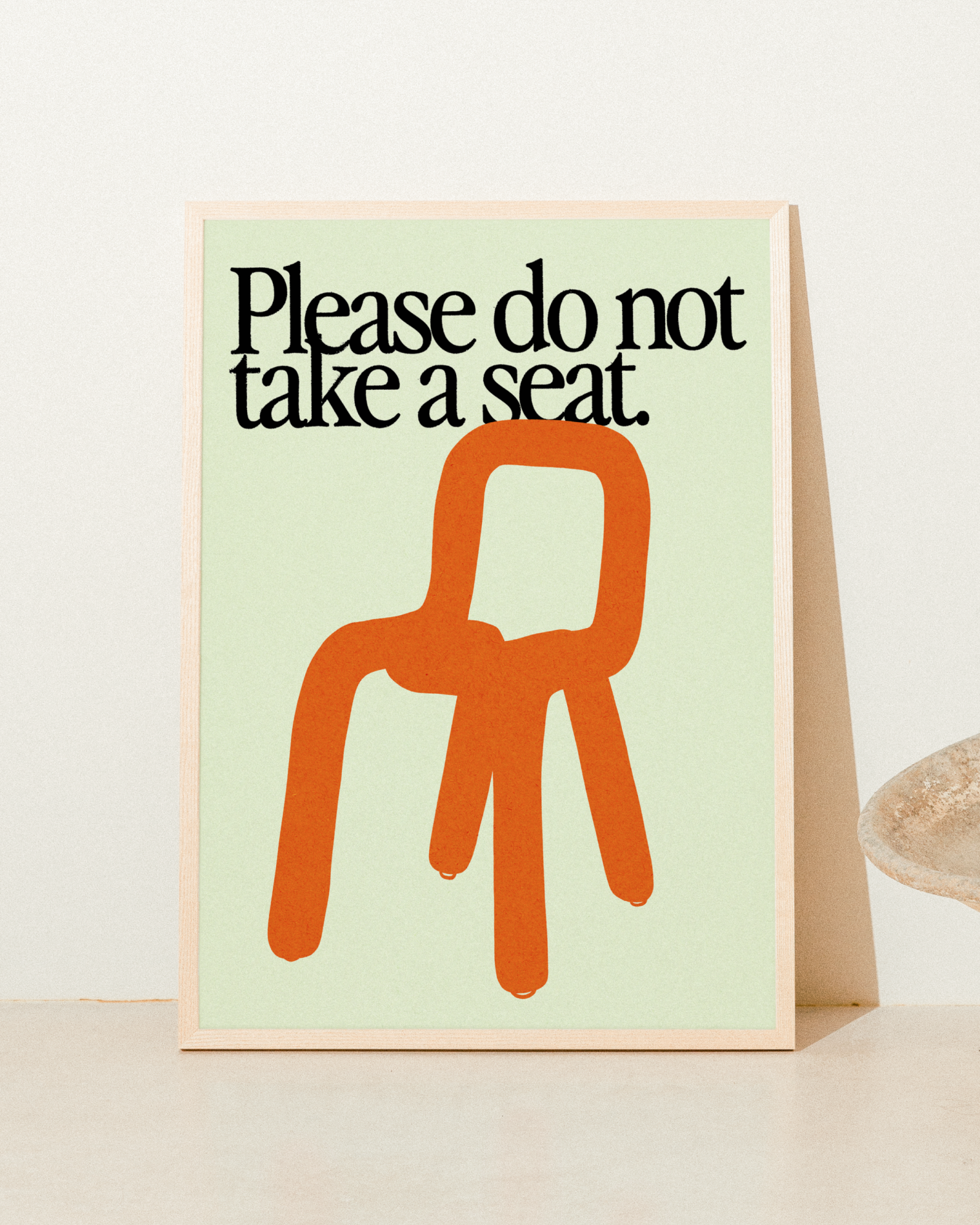 Please Do Not Take a Seat
